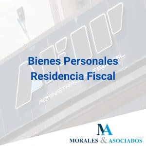 Bienes Personales Residencia Fiscal